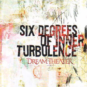 Dream Theater: Six Degrees Of Inner Turbulence